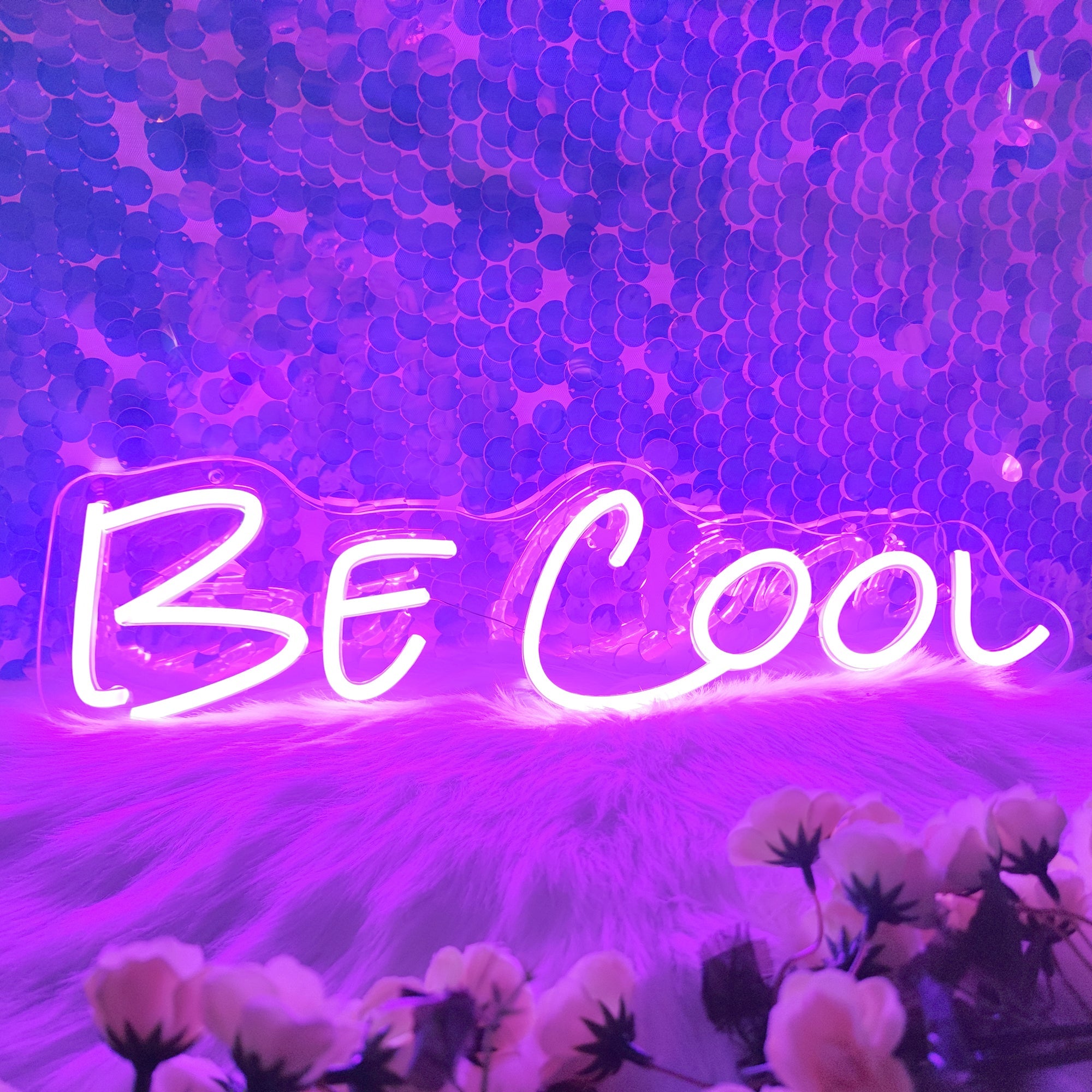 "Be Cool" Words Neon Sign