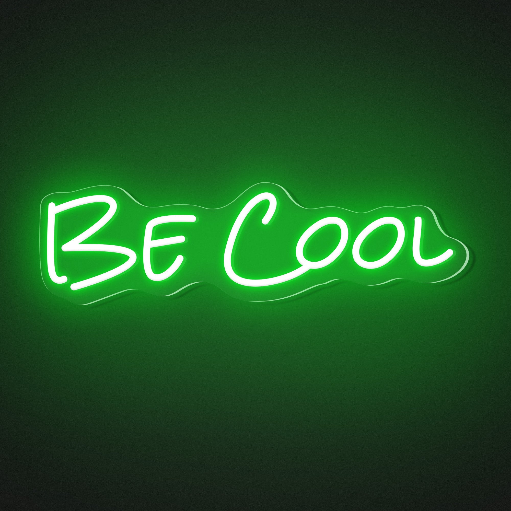"Be Cool" Words Neon Sign
