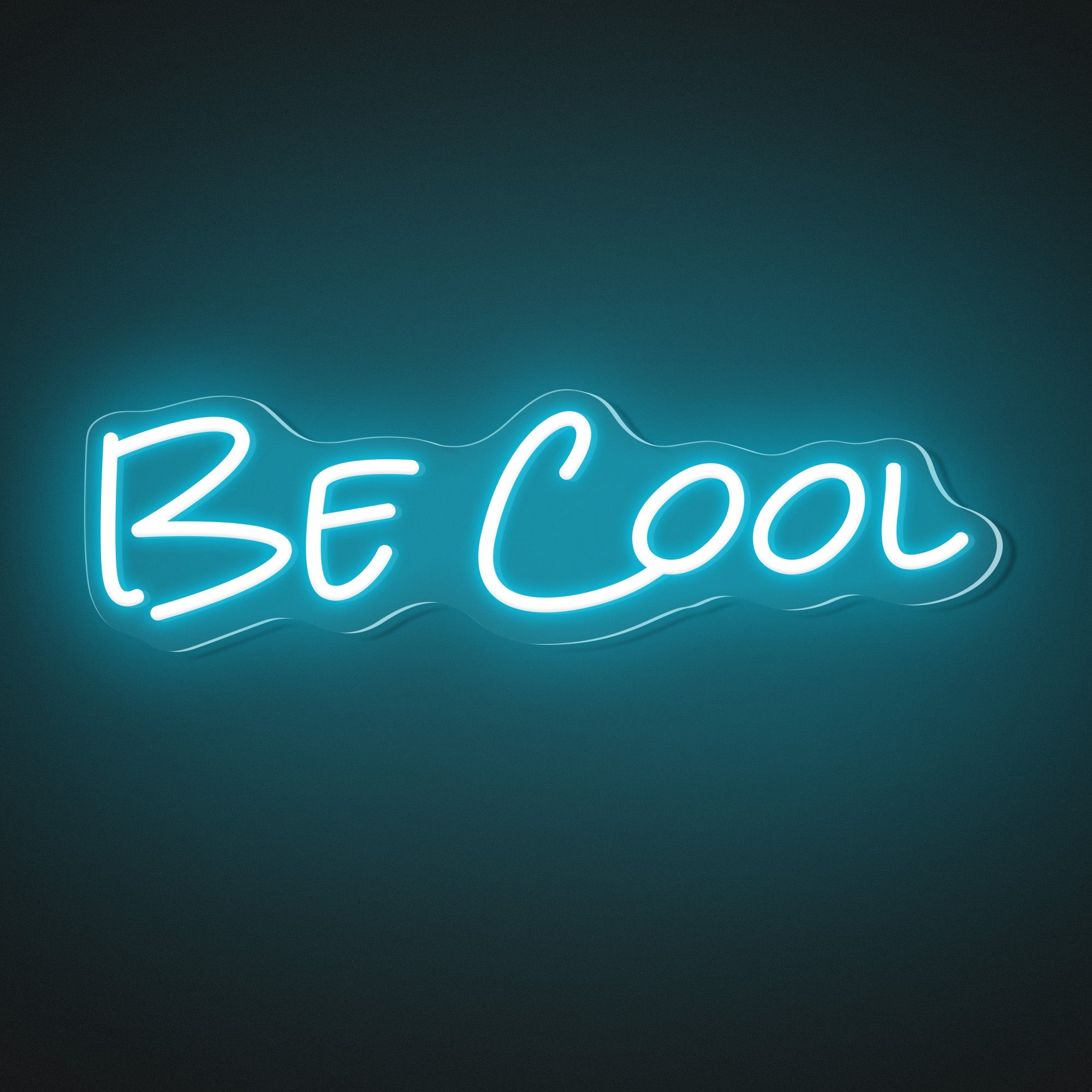 "Be Cool" Words Neon Sign
