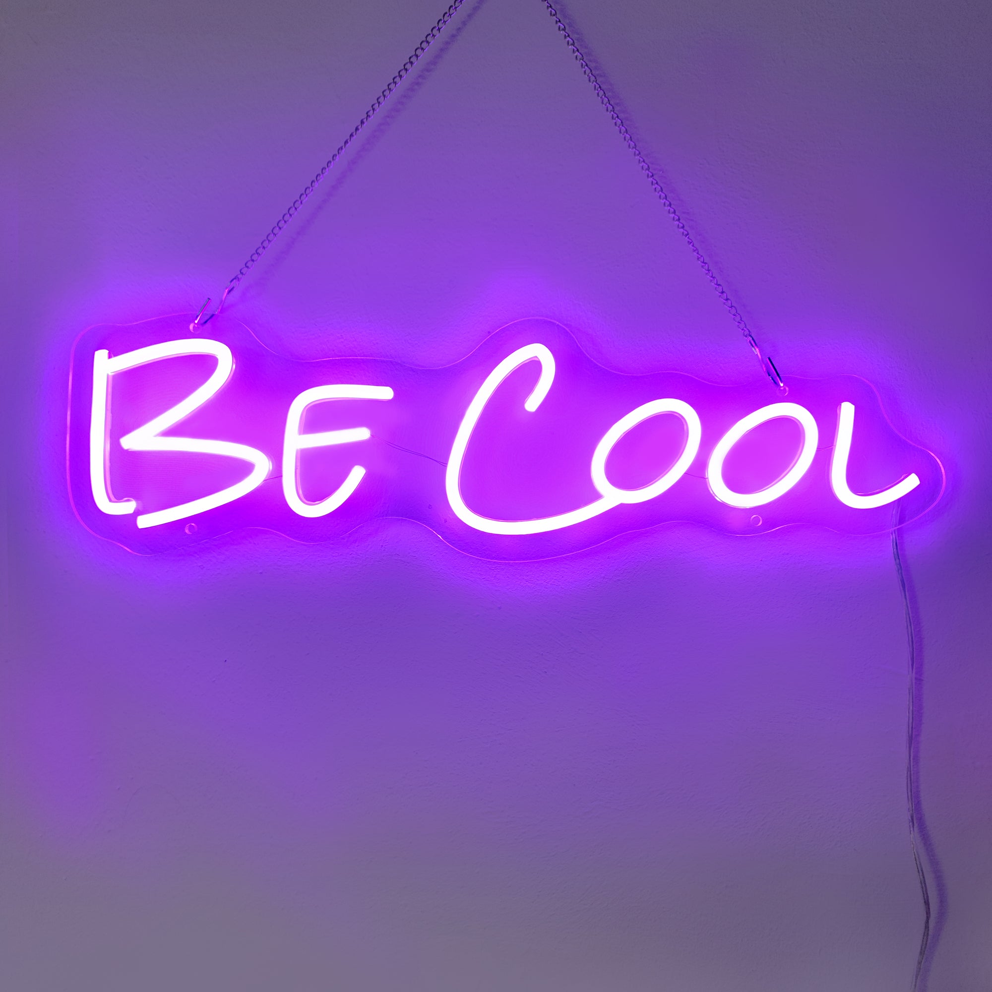 "Be Cool" Words Neon Sign